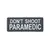 Σήμα PVC "DON'T SHOOT PARAMEDIC"